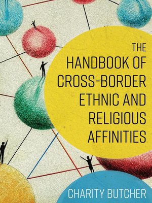 cover image of The Handbook of Cross-Border Ethnic and Religious Affinities